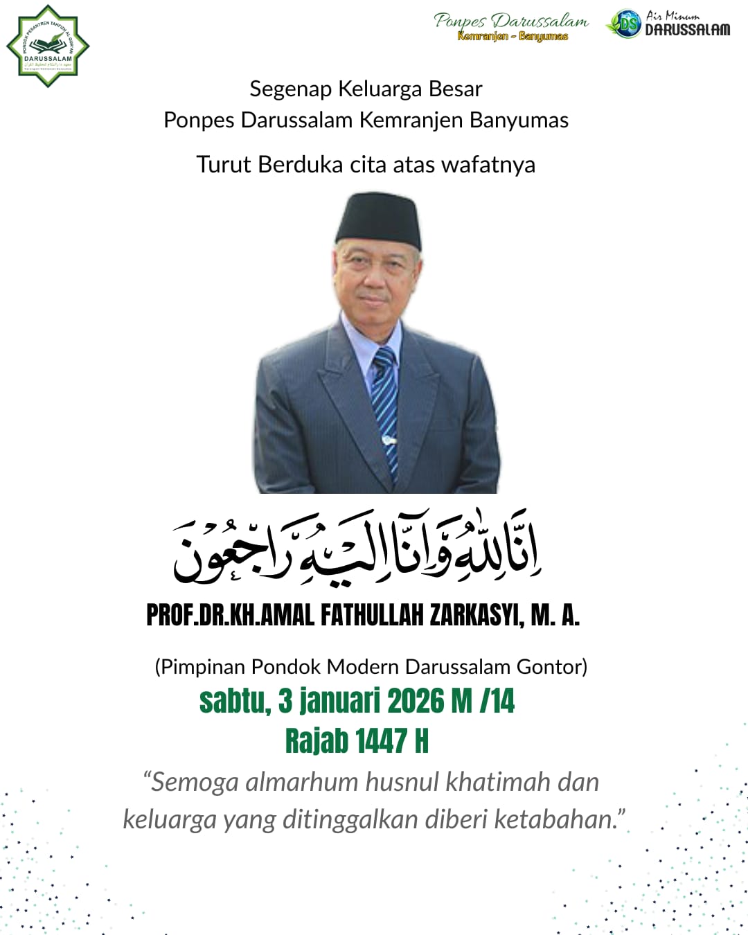 Selamat Jalan Prof. Dr. K.H. Amal Fathullah Zarkasyi, M.A.